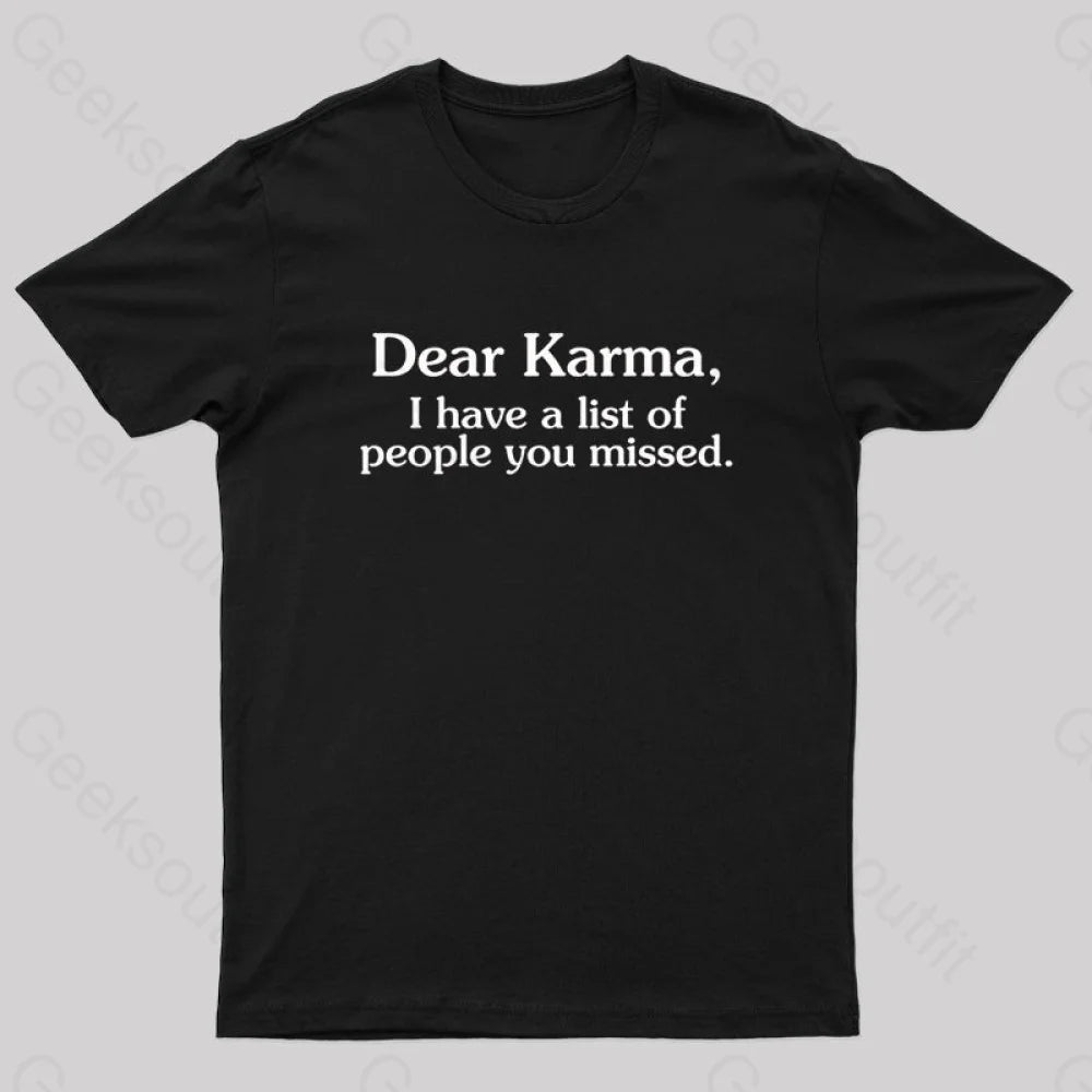 Dear Karma Nerd T-ShirtPunk T-Shirts