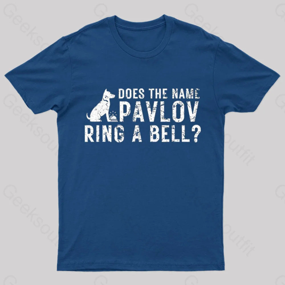 Does The Name Pavlov Ring A Bell Geek T-ShirtPocket T-Shirts