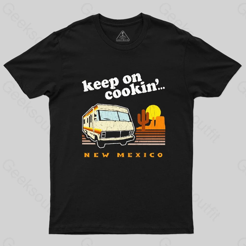 Funny! Keep on Cookin' New Mexico (Br Ba) T-ShirtLimited Edition T-Shirts