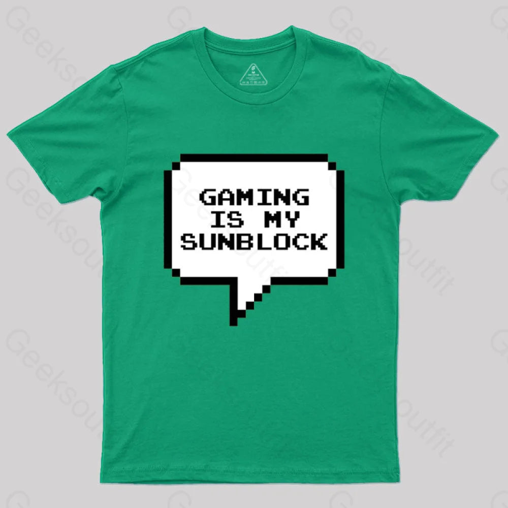 Gaming is My Sunblock T-ShirtLayered T-Shirts