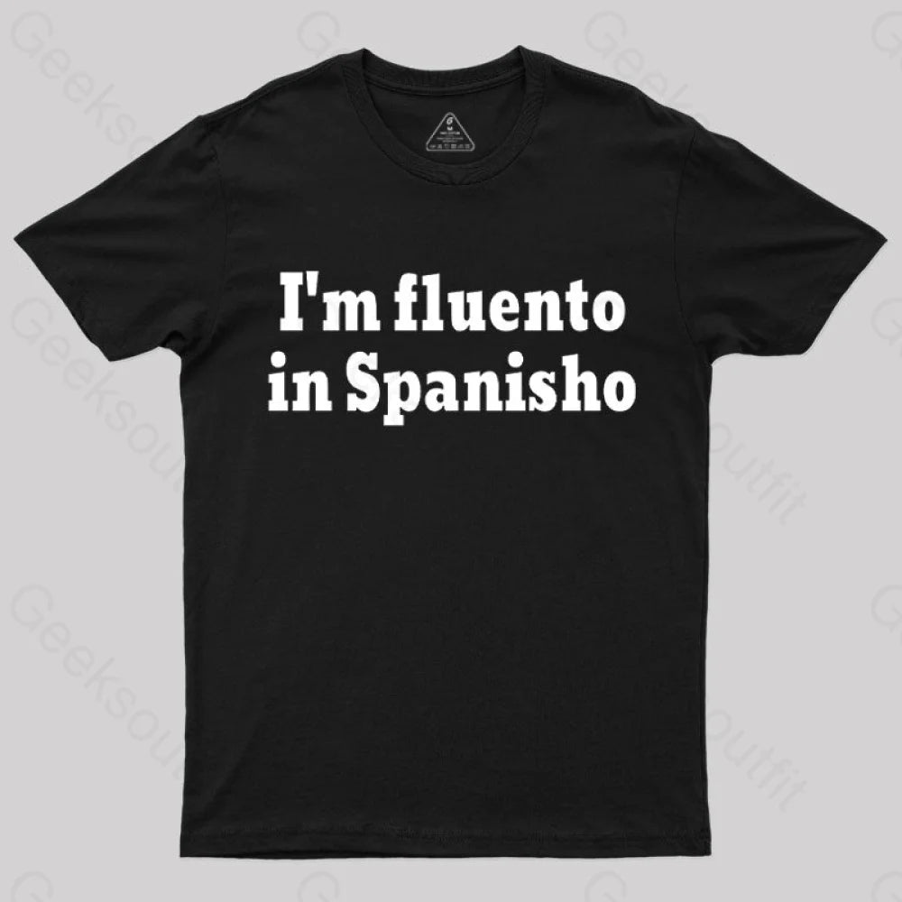 I'm Fluento in Spanisho Nerd T-ShirtHip-Hop T-Shirts