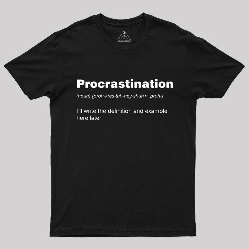 Procrastination T-ShirtBoat Neck T-Shirts