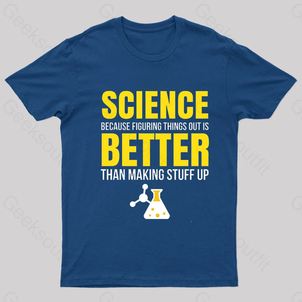 Science Better Nerd T-ShirtMetallic T-Shirts