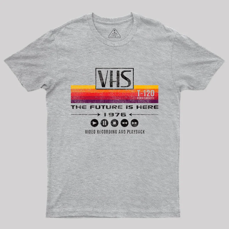 VHS The Future Is Here 1976 T-ShirtFishing T-Shirts